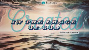 Read more about the article Created in the Image of God: What It Means to Be Human