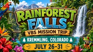 Read more about the article Youth Group VBS Mission Trip To Kremmling